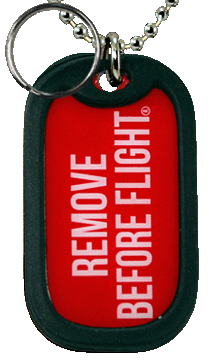 Remove Before Flight Dog Tag